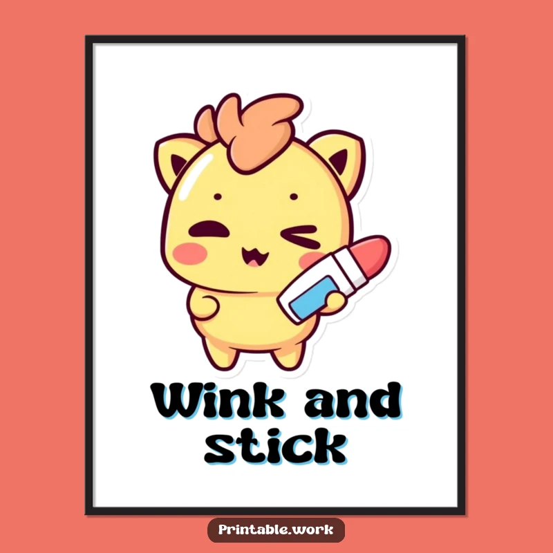 Funny Kawaii Poster: Glue Stick Mischief Art, Unique Funny Gift!