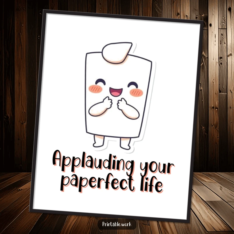 Funny free printable wall art of a smiling paper character joyfully clapping with its small hands, radiating happiness and celebration.