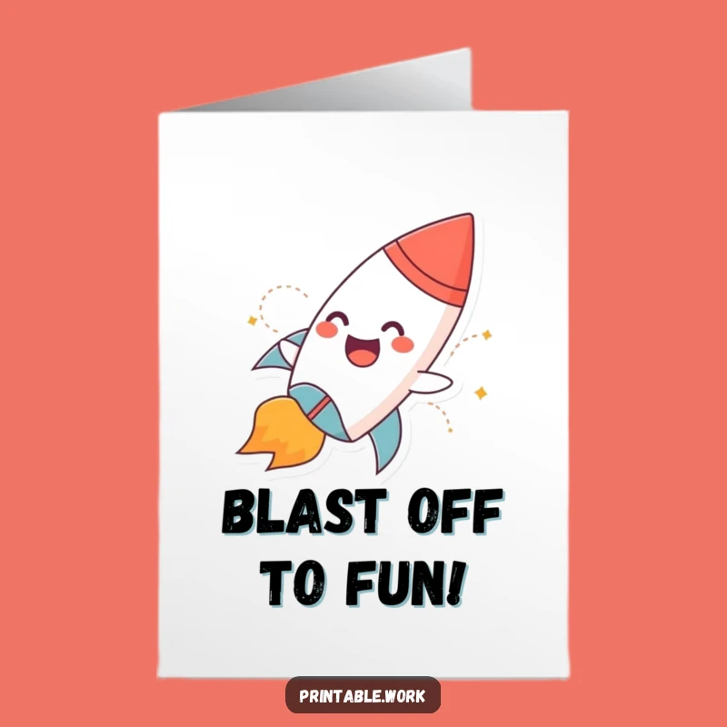 Free Printable Birthday Card: Rocket Blast Off - Funny Giggle Downloadable Gift!