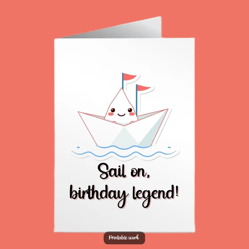 Funny Free Printable Birthday Card: Smiling Paper Boat Sailing, Perfect DIY Gift!