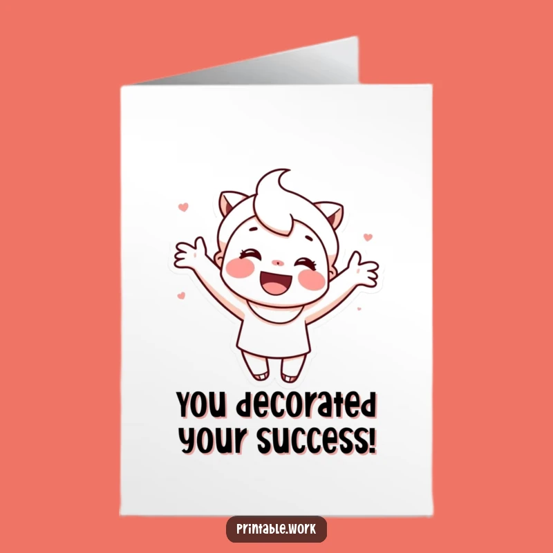 Free Printable Congrats Card: Character Decorates Success - DIY Gift