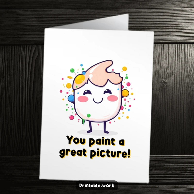Funny Free Printable Congrats Card: Cheerful paint brush character splashing bright dots, celebrating achievements with artistic flair and happiness.