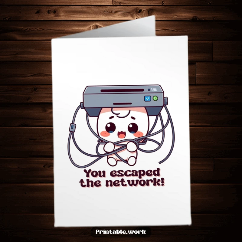 Funny Free Printable Congratulations Card: Kawaii character comically tangled in printer cables with a surprised look, a relatable win.