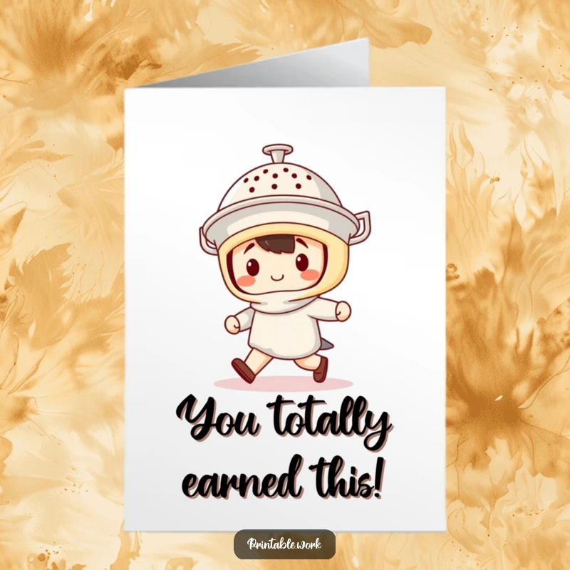 Funny Free Printable Congratulations Card featuring a Kawaii character in a colander helmet marching with pride, celebrating a big win.