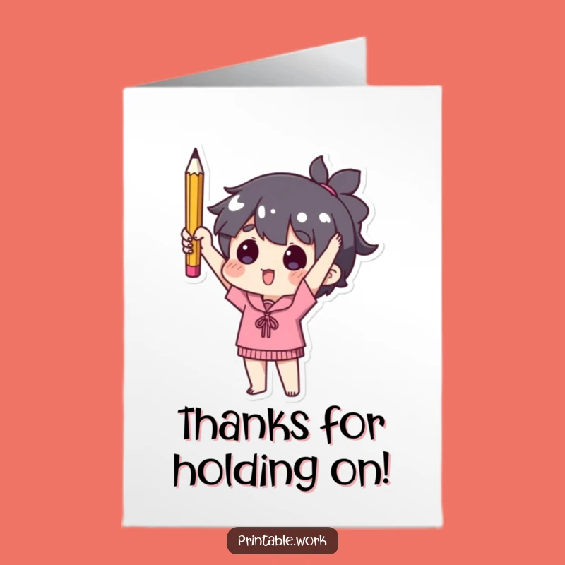 Free Printable Thank You Card: Pencil Champion - Witty Gratitude Downloadable