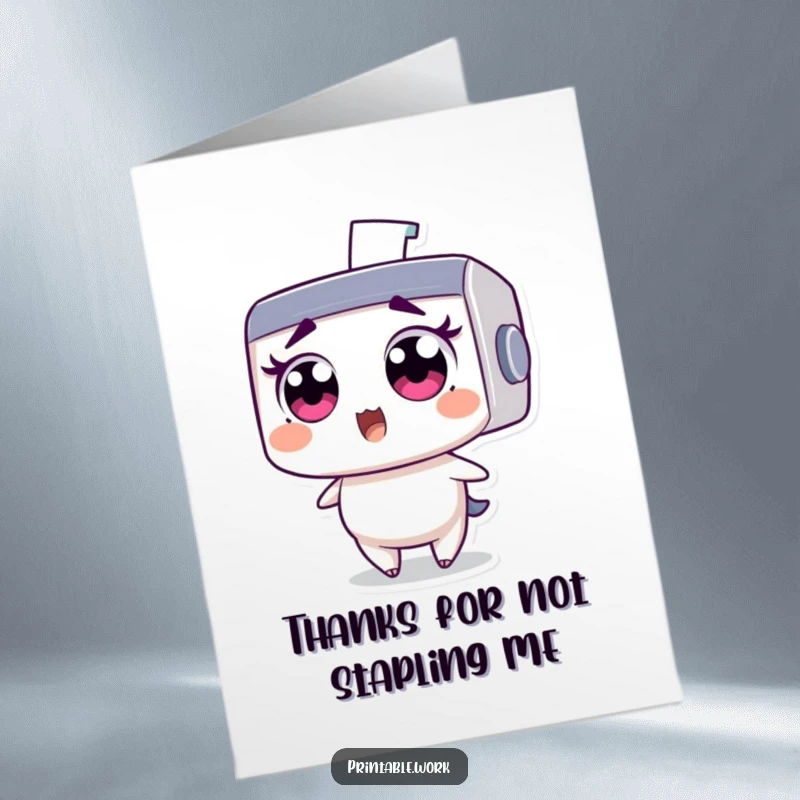 Funny free printable thank you card with a wide-eyed printer character reacting to a rogue flying staple, a unique way to say thanks.