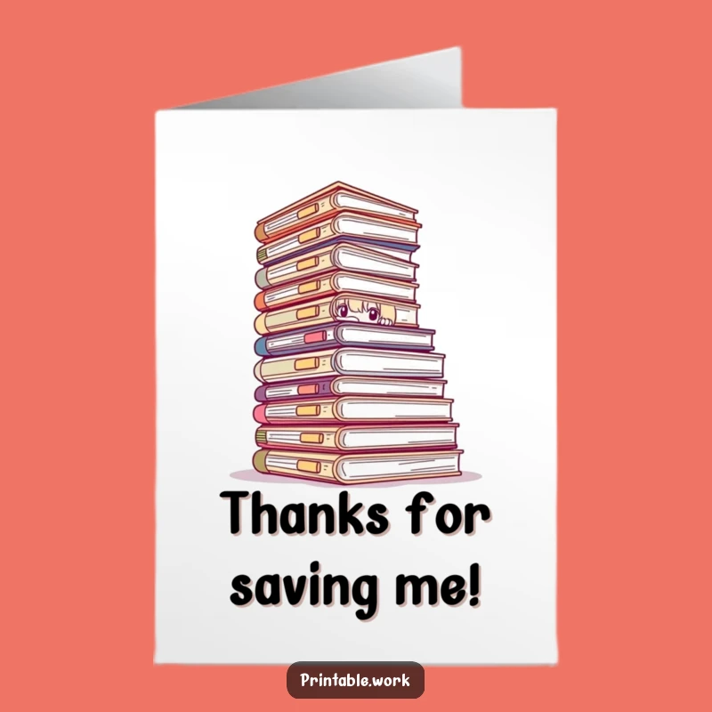 Free Printable Thank You Card: Overwhelmed File Character - Humorous Gratitude Downloadable