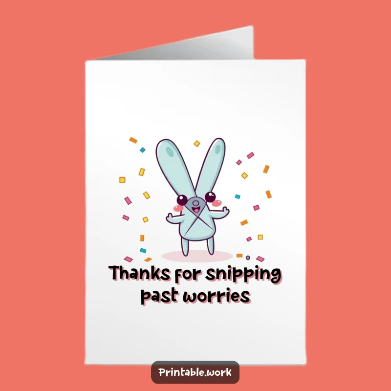 Free Printable Thank You Card: Scissors Confetti Snipping, Funny Downloadable Thanks